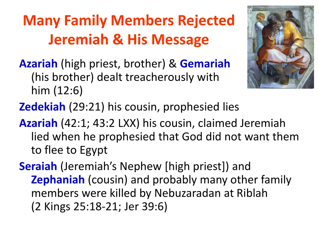 many family members rejected jeremiah his message