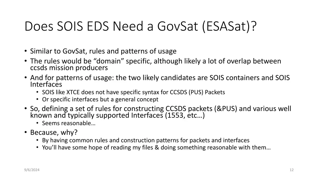 does sois eds need a govsat esasat