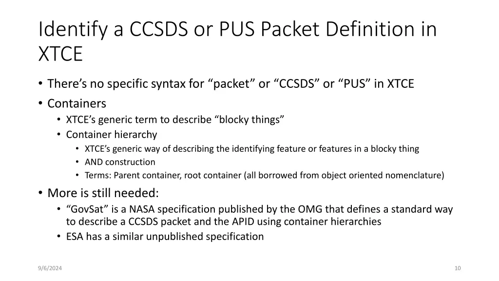 identify a ccsds or pus packet definition in xtce