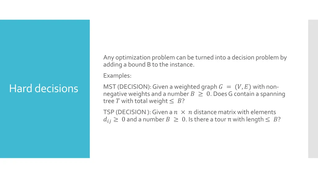 any optimization problem can be turned into