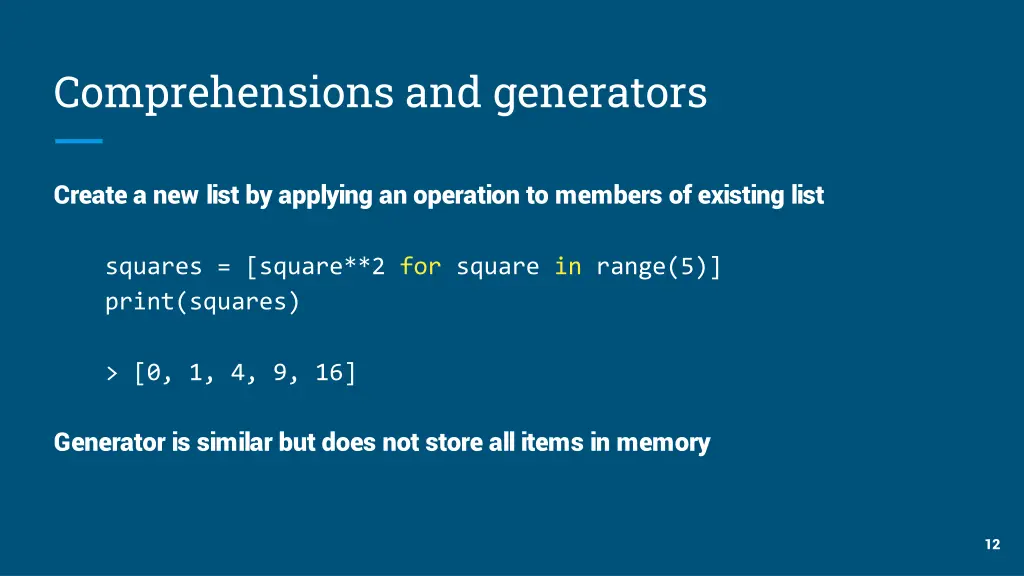 comprehensions and generators