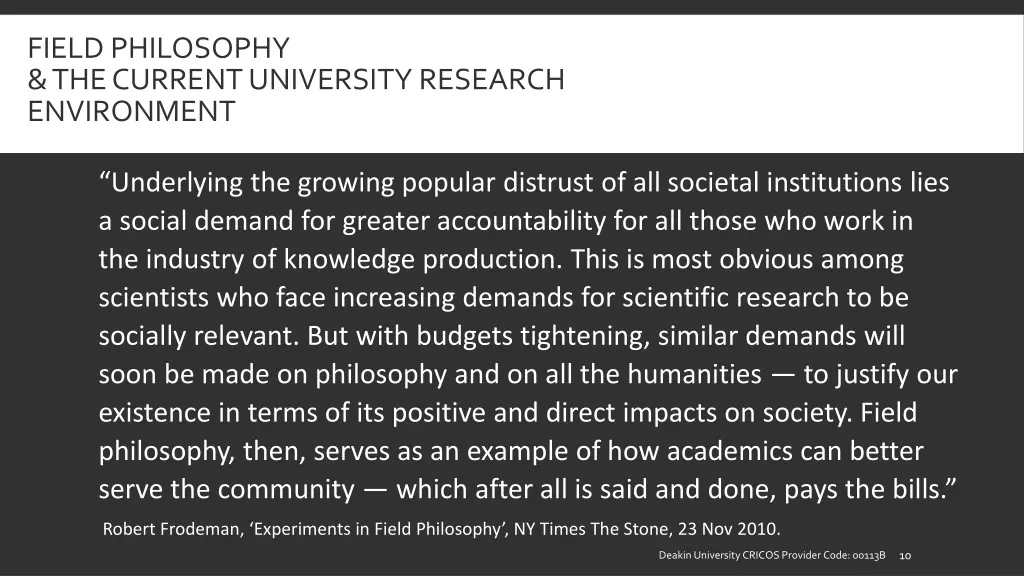 field philosophy the current university research