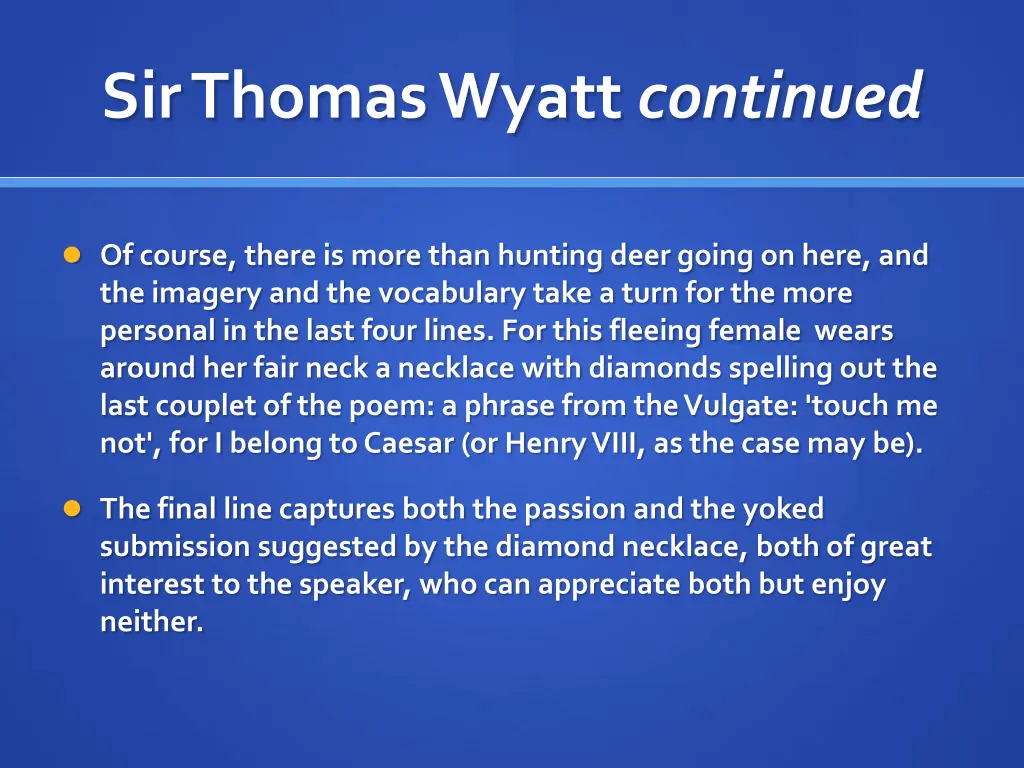 sir thomas wyatt continued 1