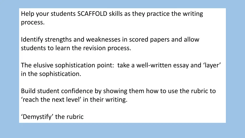 help your students scaffold skills as they