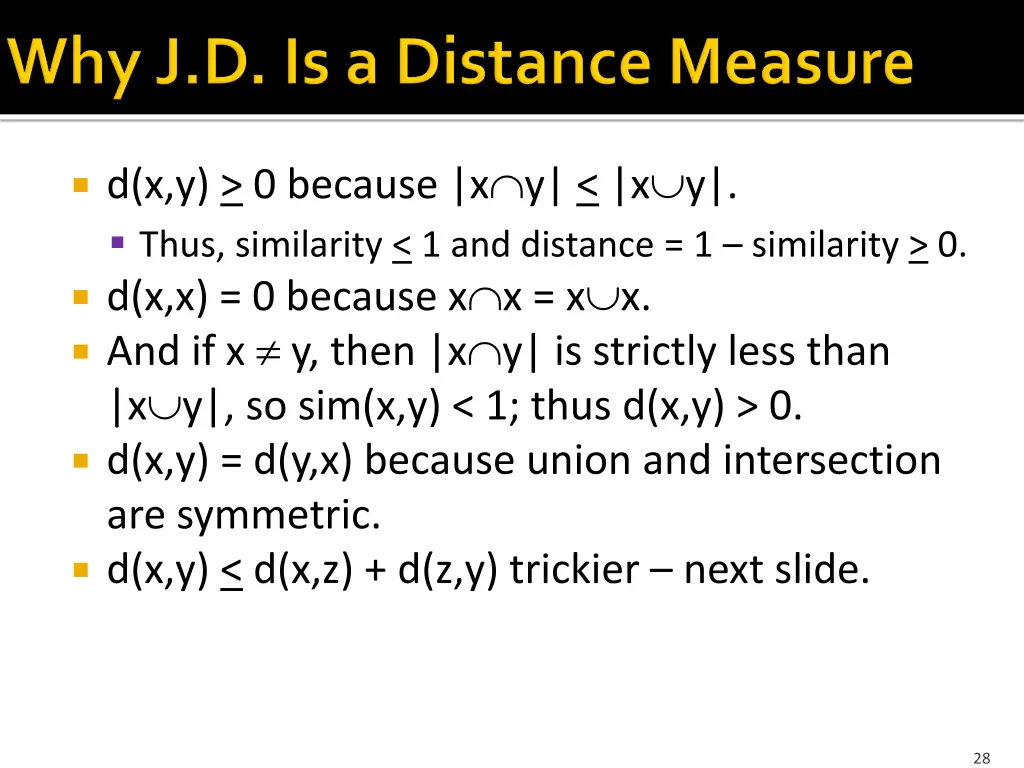 d x y 0 because x y x y thus similarity