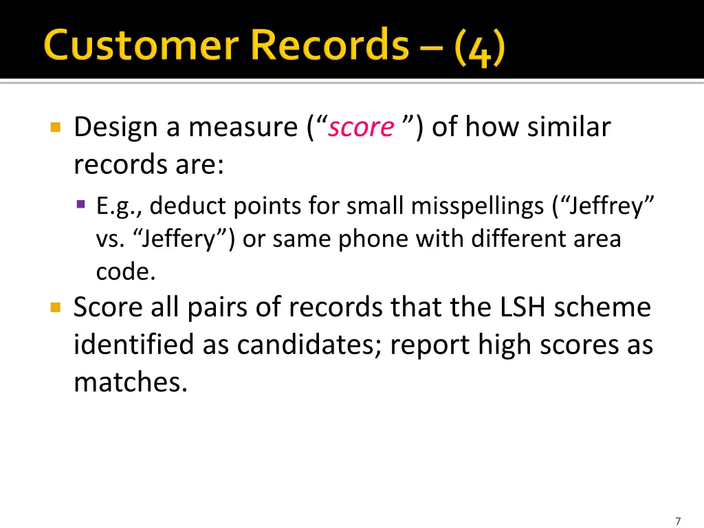 design a measure score of how similar records