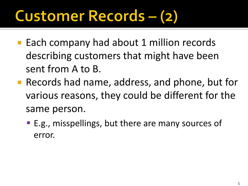 each company had about 1 million records