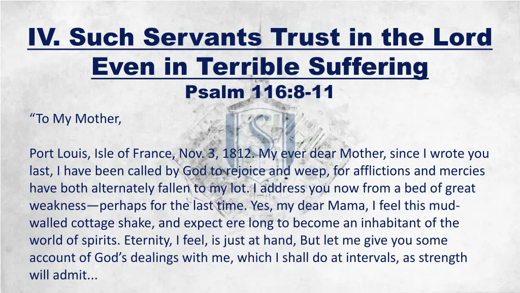 iv such servants trust in the lord even 1