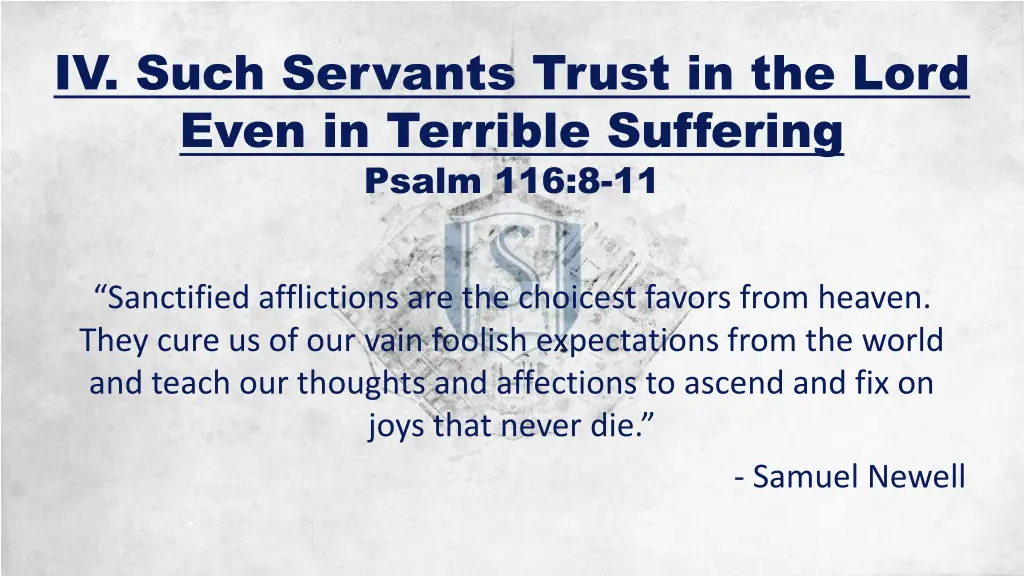 iv such servants trust in the lord even 3