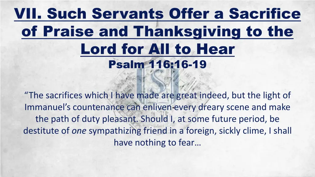 vii such servants offer a sacrifice of praise 3