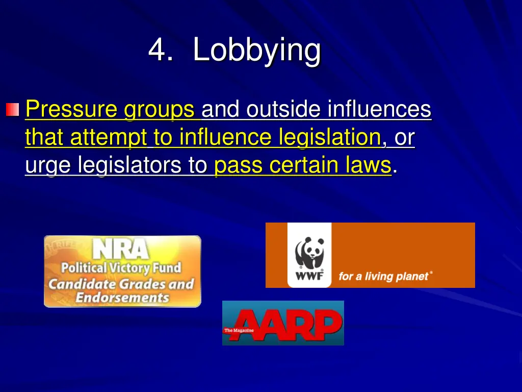 4 lobbying