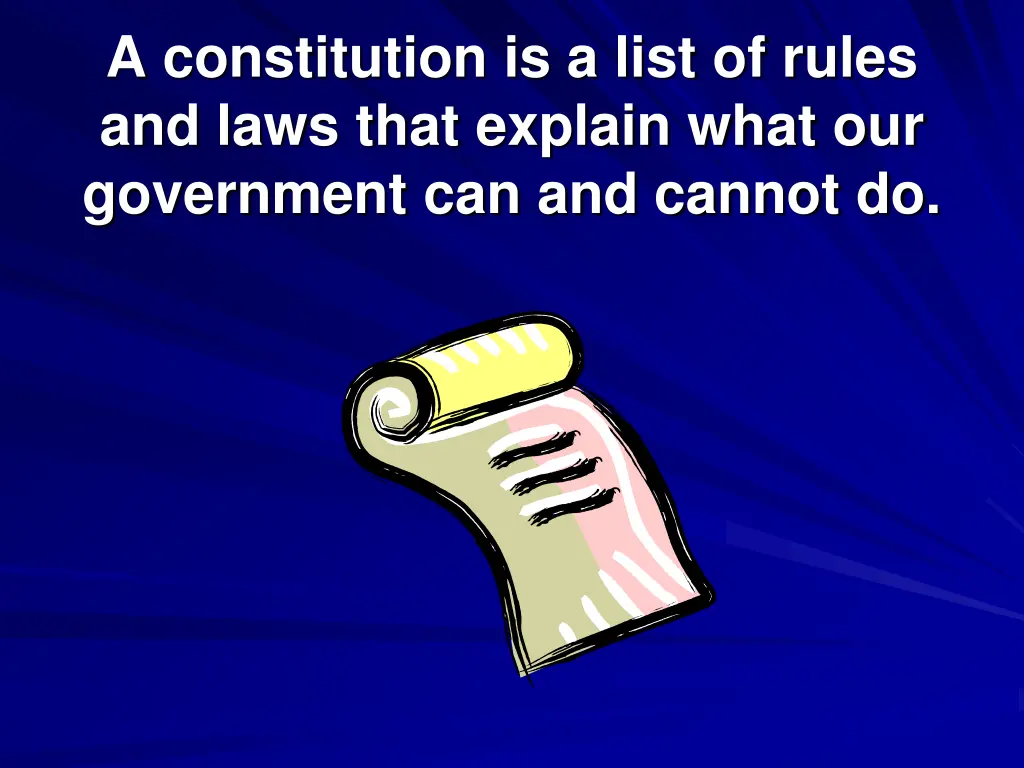 a constitution is a list of rules and laws that