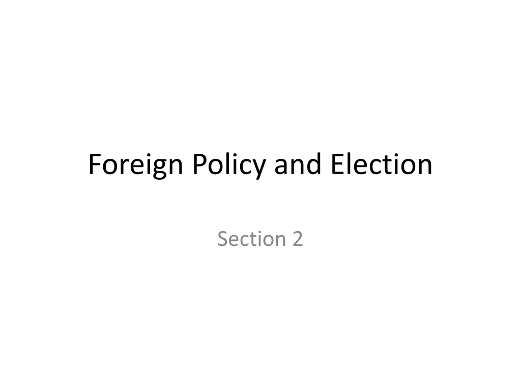 foreign policy and election