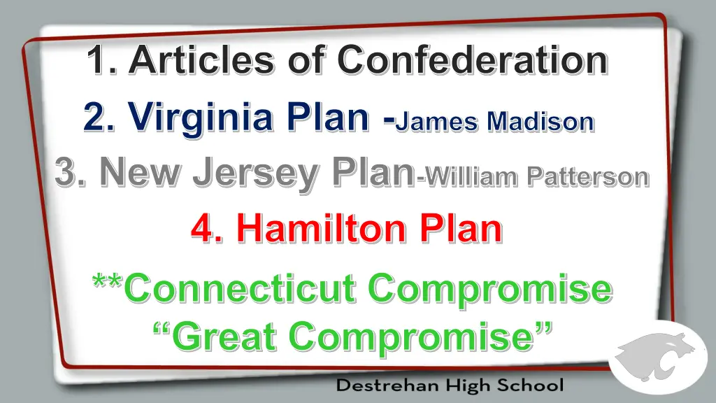 1 articles of confederation 2 virginia plan james