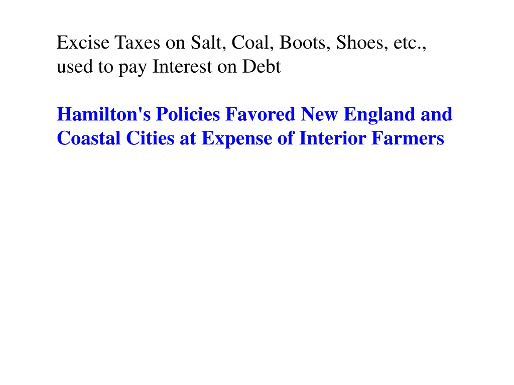 excise taxes on salt coal boots shoes etc used