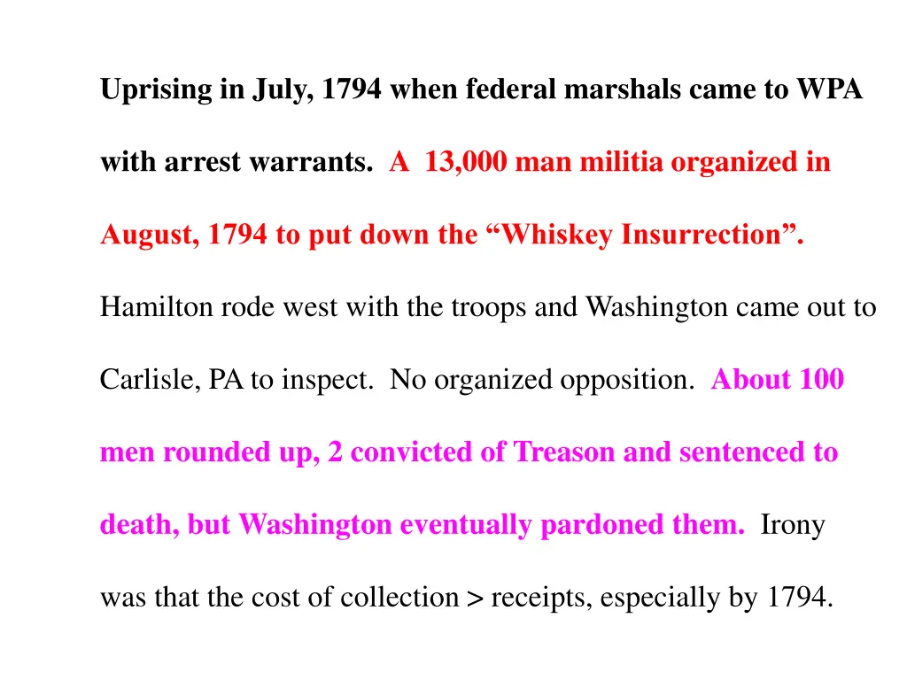 uprising in july 1794 when federal marshals came