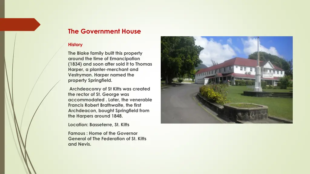 the government house