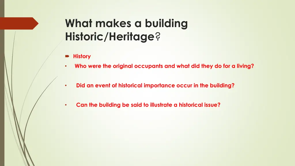 what makes a building historic heritage 1