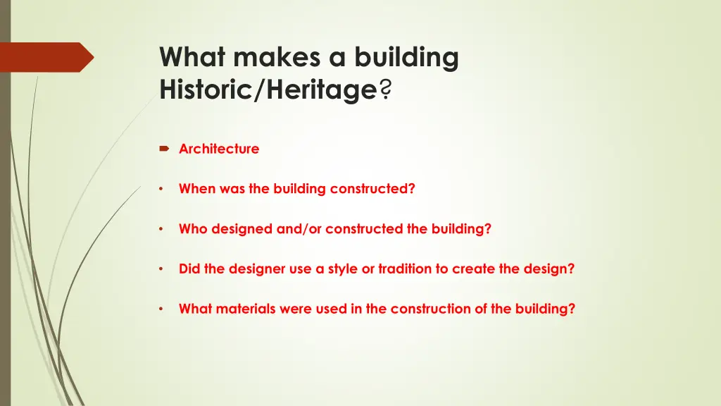 what makes a building historic heritage 3