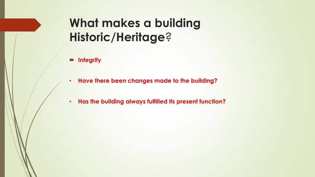 what makes a building historic heritage