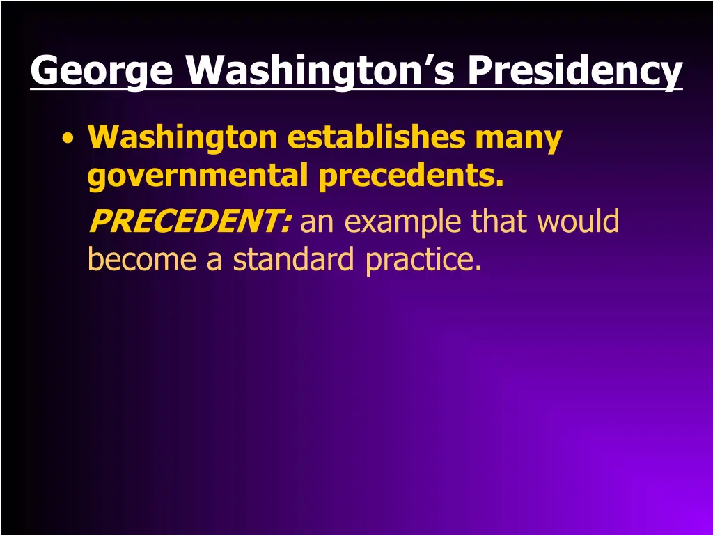 george washington s presidency 1