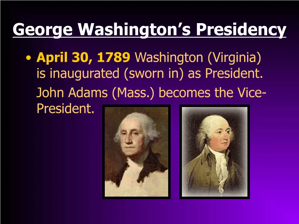 george washington s presidency