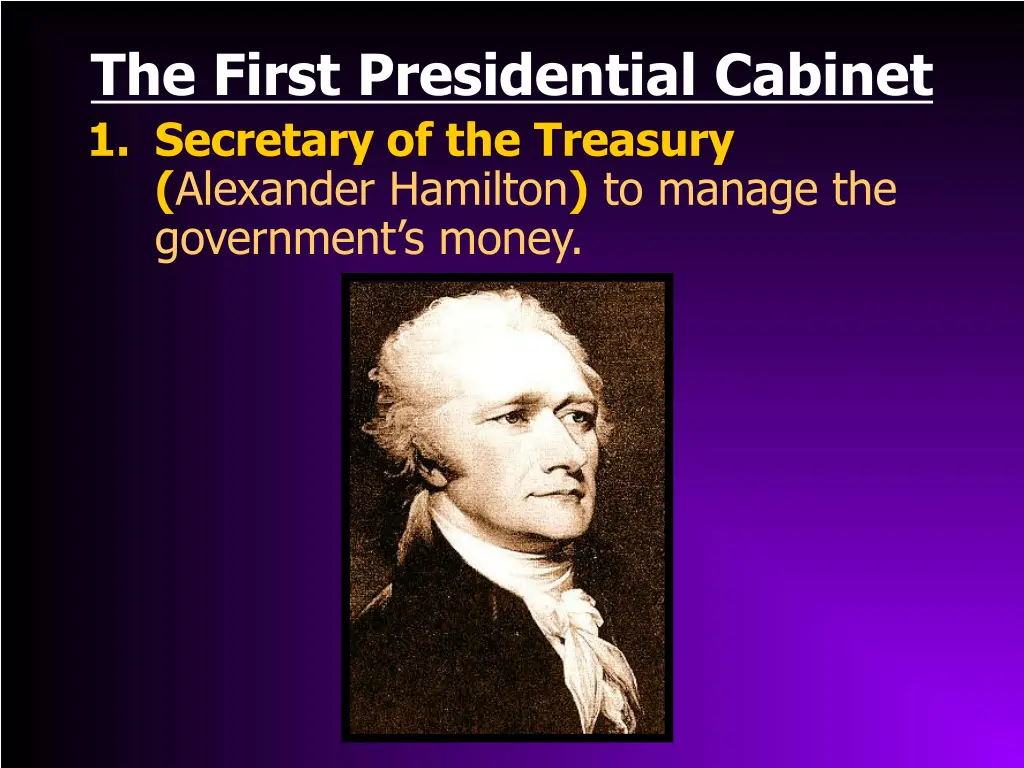 the first presidential cabinet 2