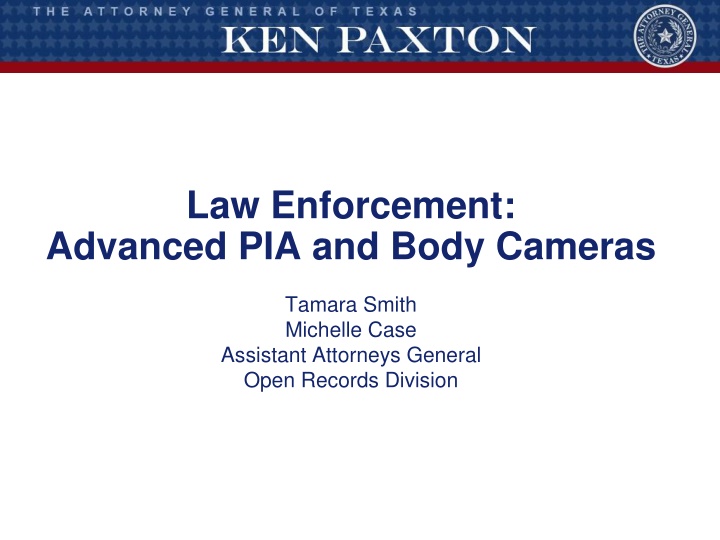 law enforcement advanced pia and body cameras