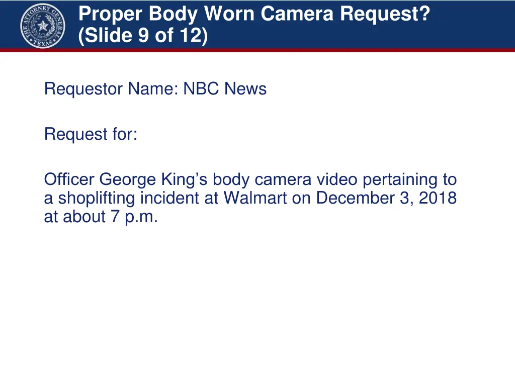 proper body worn camera request slide 9 of 12