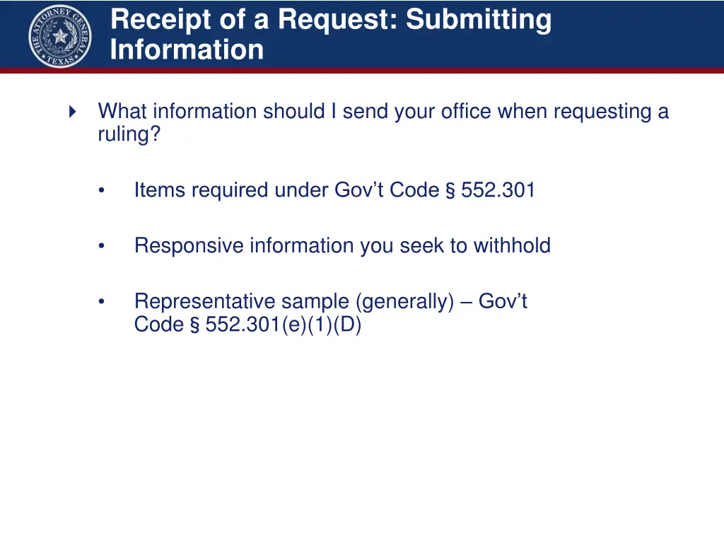 receipt of a request submitting information