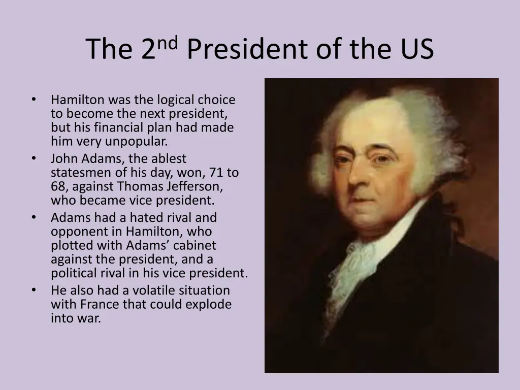 the 2 nd president of the us