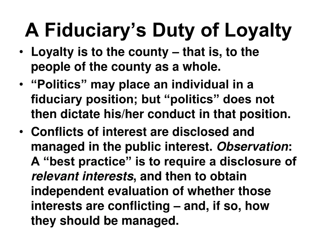 a fiduciary s duty of loyalty loyalty