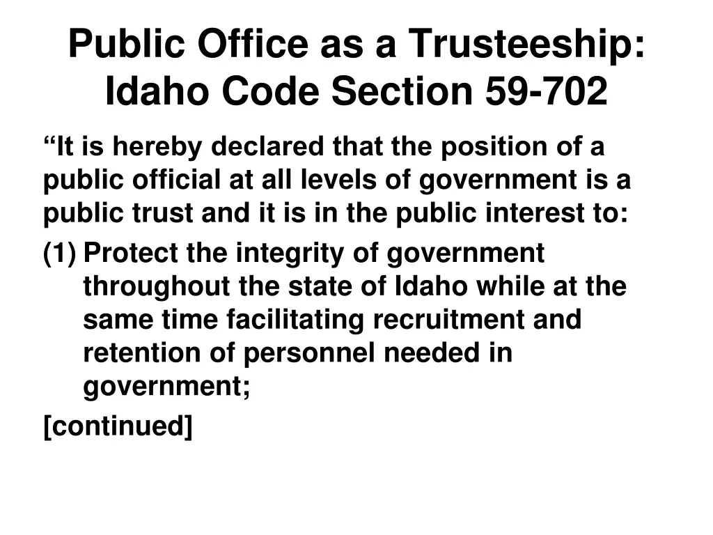 public office as a trusteeship idaho code section