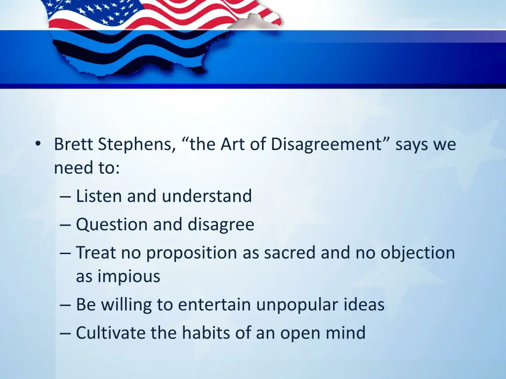 brett stephens the art of disagreement says