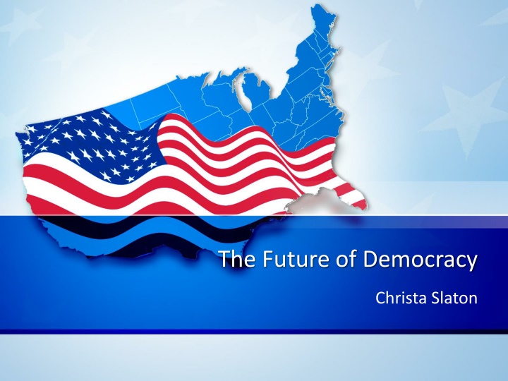 the future of democracy