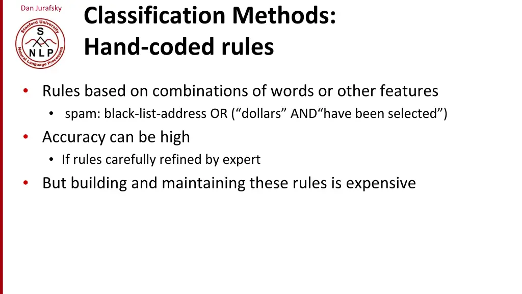 classification methods hand coded rules