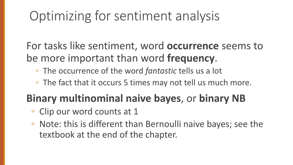 optimizing for sentiment analysis