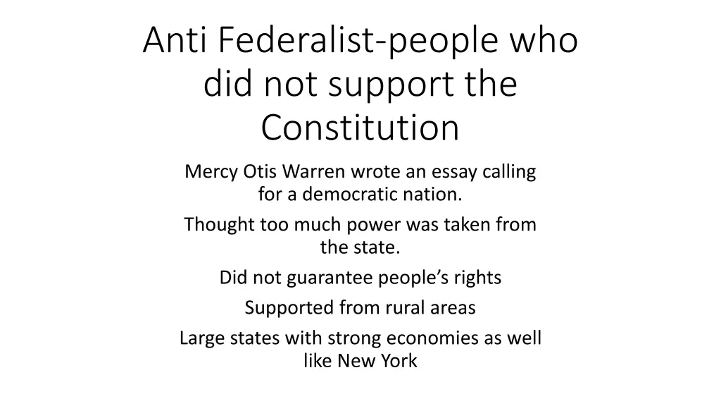 anti federalist people who did not support