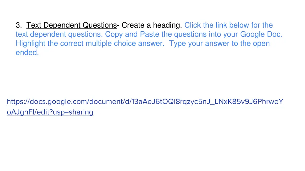 3 text dependent questions create a heading click