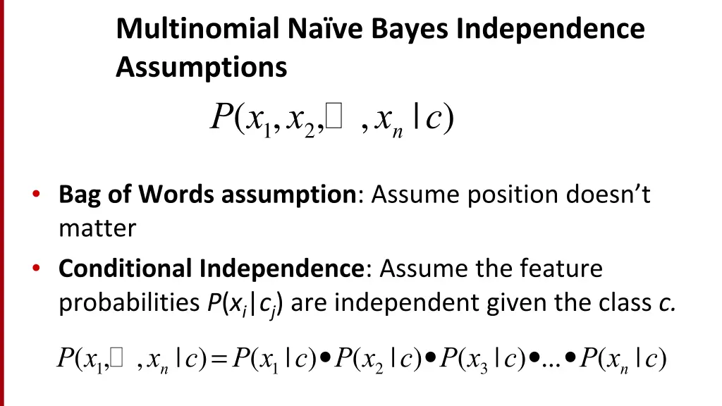 multinomial na ve bayes independence assumptions