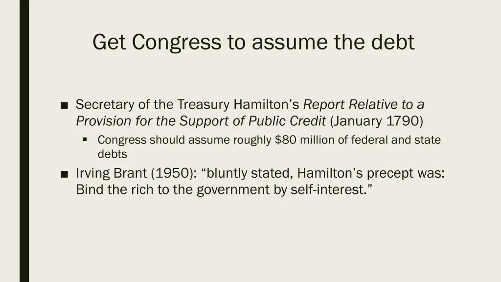 get congress to assume the debt