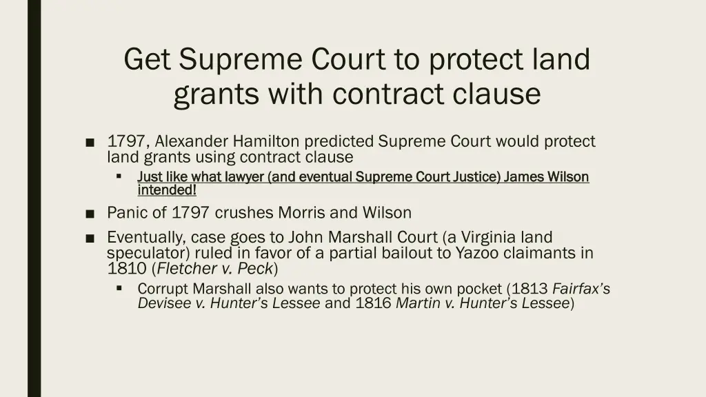 get supreme court to protect land grants with