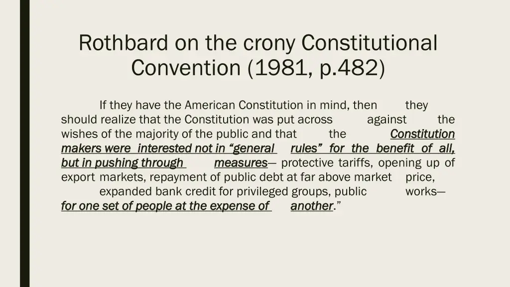 rothbard on the crony constitutional convention 1