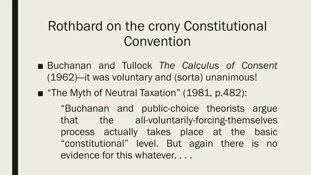 rothbard on the crony constitutional convention