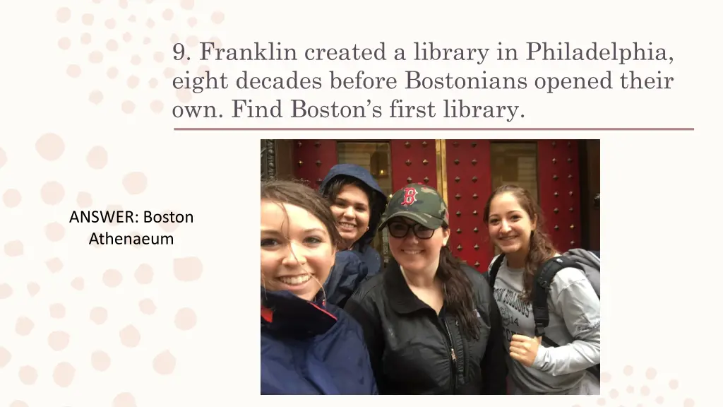 9 franklin created a library in philadelphia