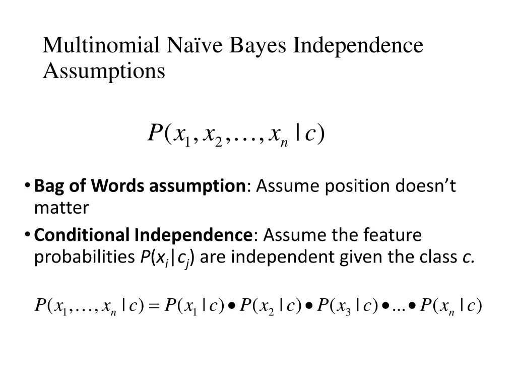 multinomial na ve bayes independence assumptions