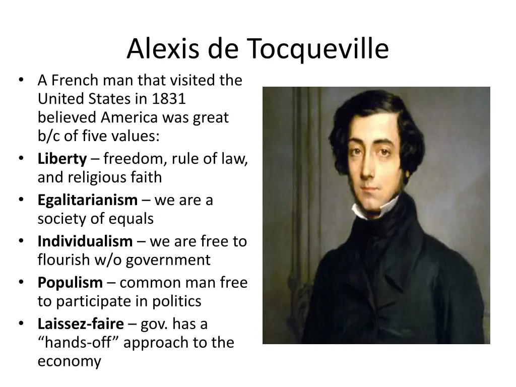 alexis de tocqueville a french man that visited