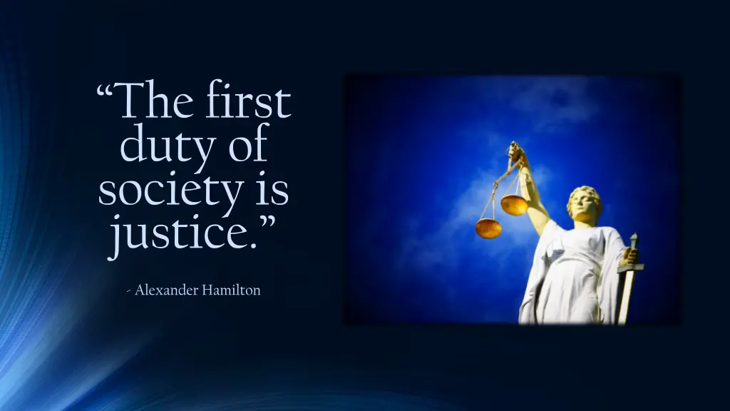 the first duty of society is justice