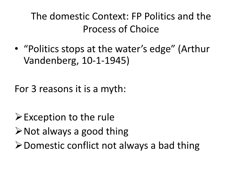 the domestic context fp politics and the process