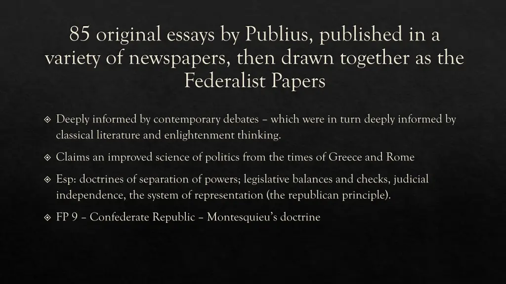 85 original essays by publius published